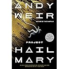 Project Hail Mary: A Novel