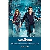 Doctor Who: Frankenstein & Patchwork Man