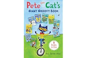 Pete the Cat's Giant Groovy Book: 9 Stories in 1 Book (My First I Can Read)
