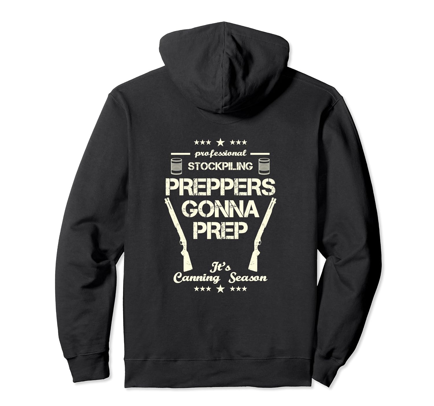 Prepper Prepping Survivalist Stockpile 2nd Amendment Hoodie-anz