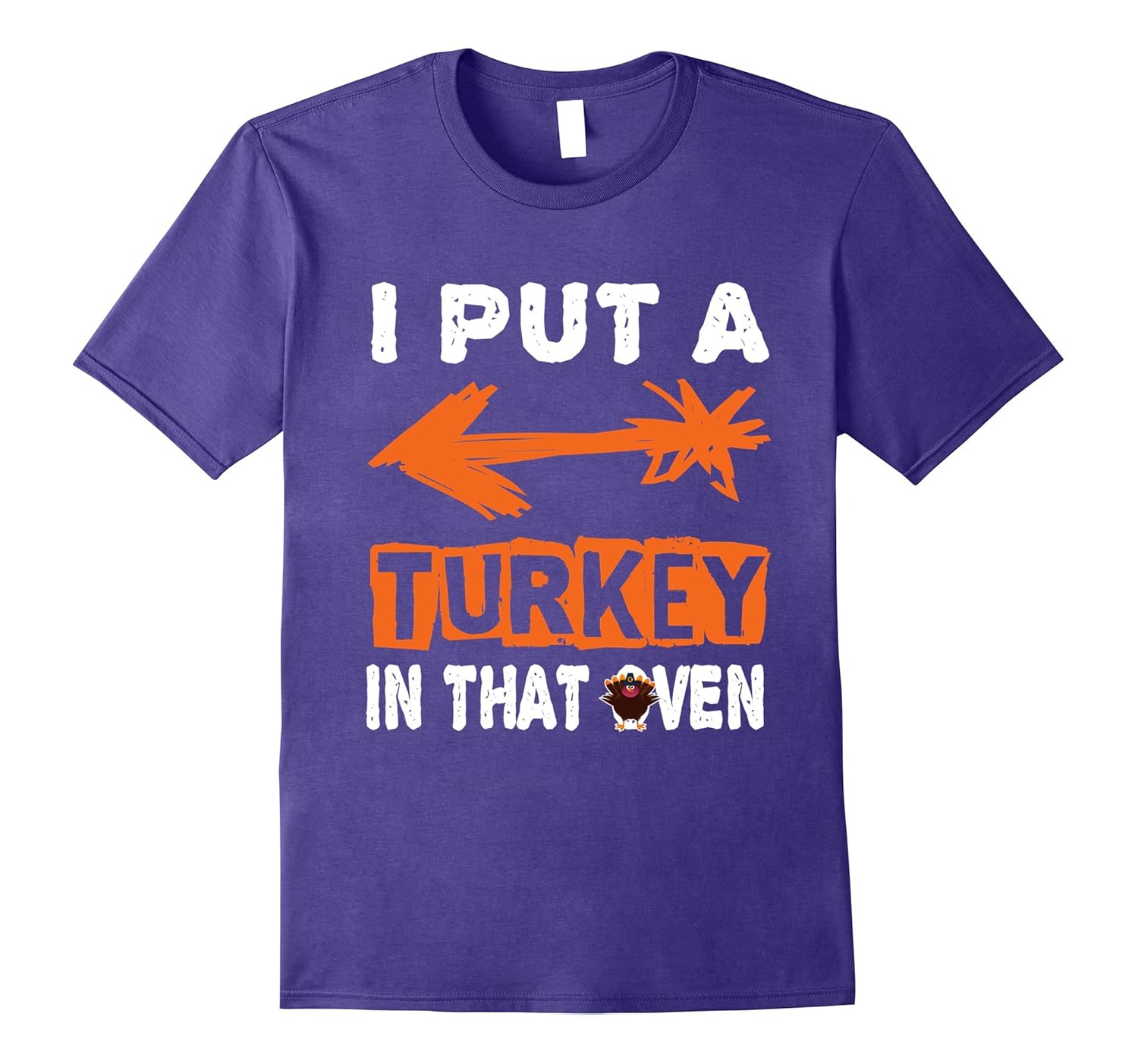 I Put a Turkey in That Oven Funny Pregnancy Mom T Shirt-Rose