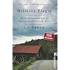 Hillbilly-Elegie: Die Geschichte meiner Familie und einer Gesellschaft in der Krise (German Edition)