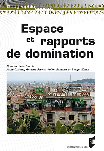 Download Espace et rapports de domination (Géographie sociale) PDF