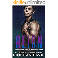 Reign: A Dark High School Romance (The Sainthood - Boys of Lowell High Book 3) book cover