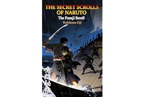 The Funaji Scroll (The Secret Scrolls of Naruto Book 4)