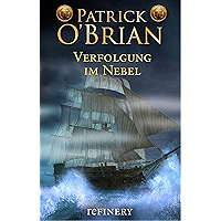 Verfolgung im Nebel: Historischer Roman (Die Jack-Aubrey-Serie 7) (German Edition) book cover