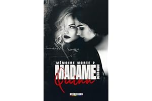 Madame Quinn - Mémoire morte - tome 2/2 (Livre lesbien, roman lesbien) Romance lesbienne - prof élève - slow burn (French Edi
