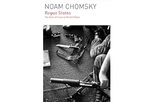 Rogue States: The Rule of Force in World Affairs