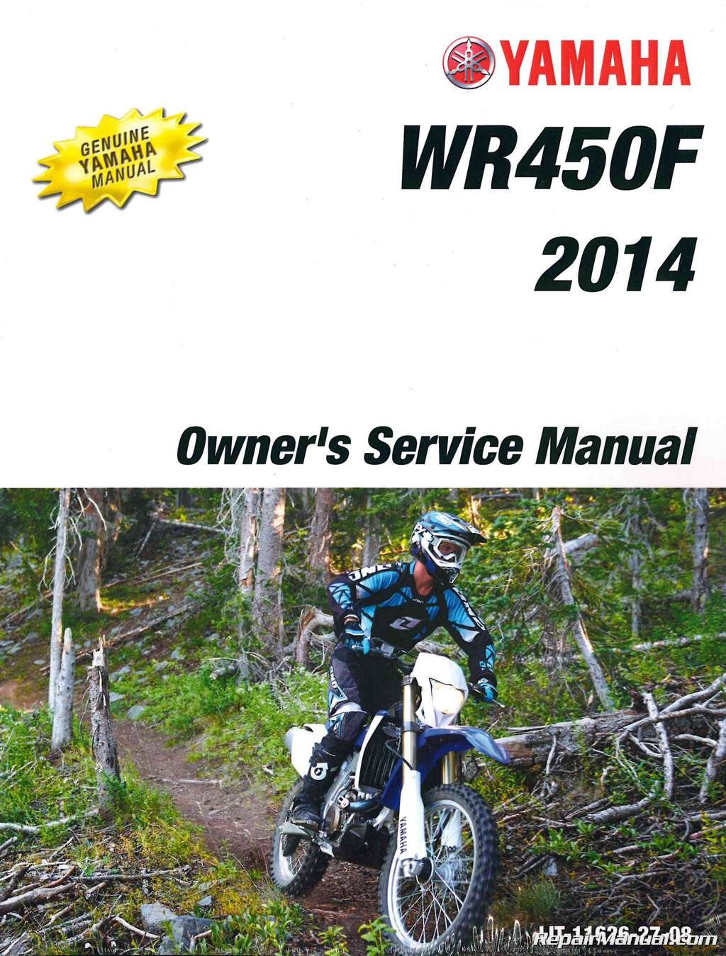 LIT-11626-27-08 2014 Yamaha WR450F Motorcycle Owners Service Manual  Paperback – 2004