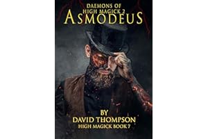 Asmodeus: King of the Daemons (High Magick Studies)