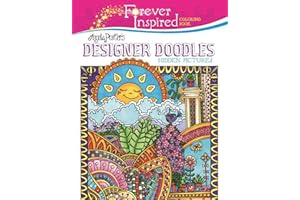 Forever Inspired Coloring Book: Angela Porter's Designer Doodles Hidden Pictures (Forever Inspired Coloring Books)