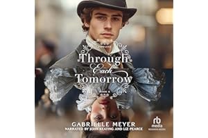 Through Each Tomorrow: Timeless, Book 6