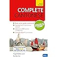 Complete Cantonese Beginner to Intermediate Course: Learn to read, write, speak and understand a new language (Teach Yourself Complete)