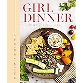 Girl Dinner: 85 Snack Plates and No-Cook Meals