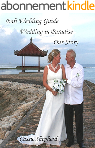 Download Bali Wedding Guide: Wedding in Paradise - Our Story Book 2 (English Edition) PDF