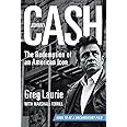 Johnny Cash: The Redemption of an American Icon