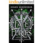 Fate & Furies: An epic romantic fantasy (The Legends of Thezmarr Book 3)