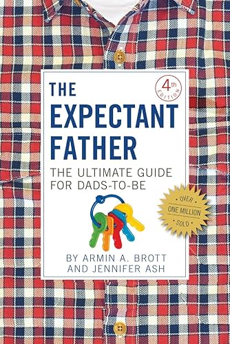 Download The Expectant Father: The Ultimate Guide for Dads-To-Be PDF