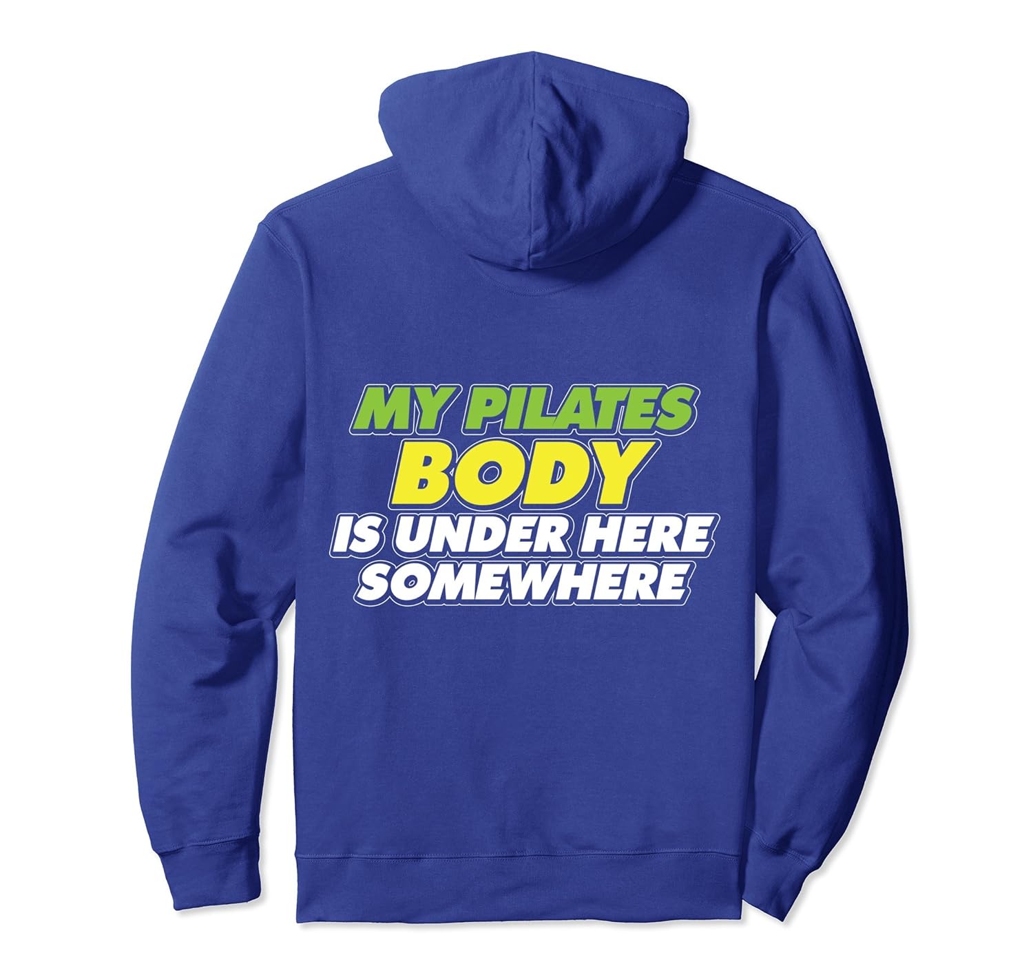 Fitness Hoodie Funny Pilates Body Contrology gifts-anz