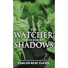 The Watcher in the Shadows