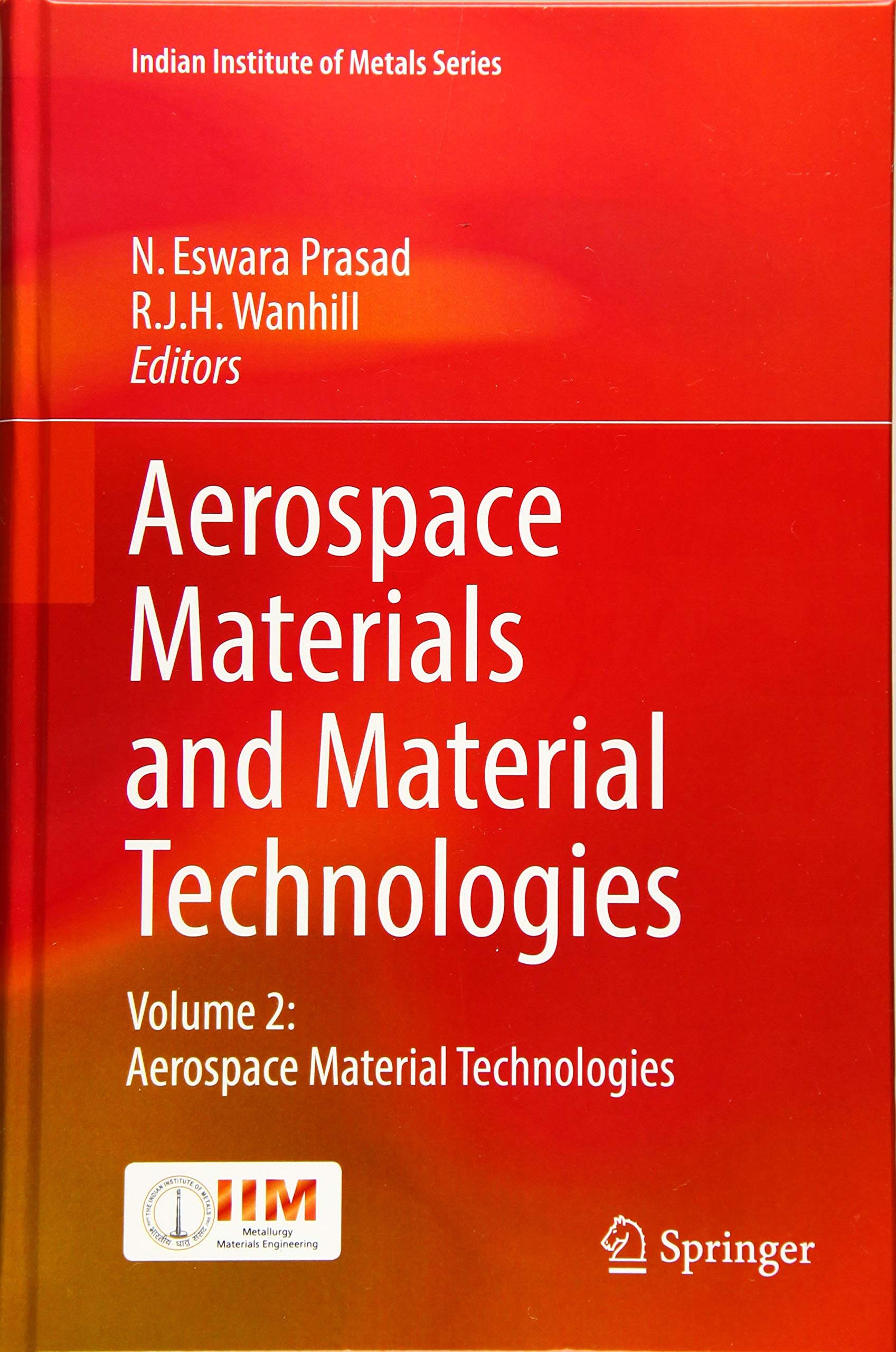 Aerospace Materials And Material Technologies Volume 2 Aerospace