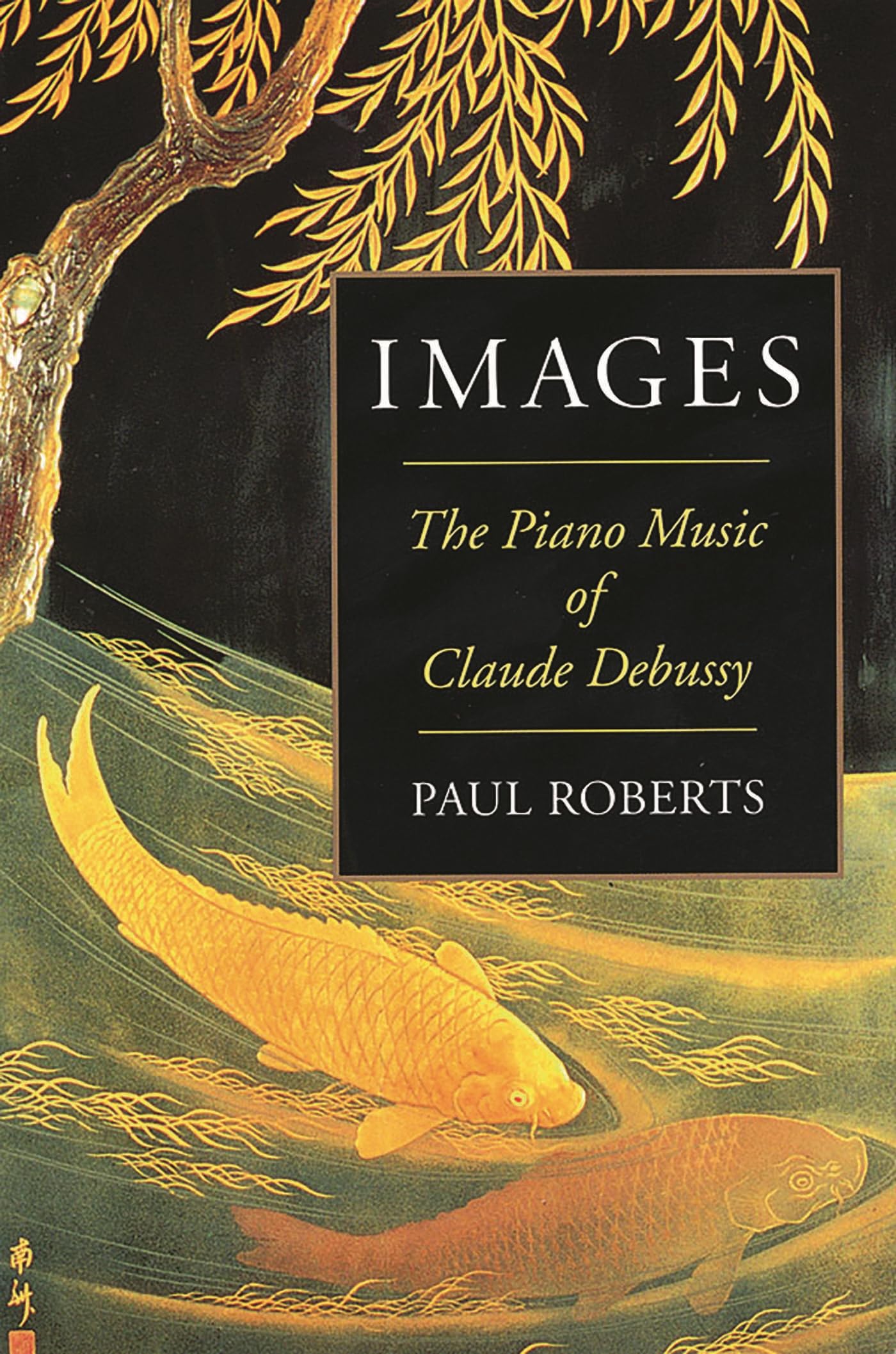 Images: The Piano Music of Claude Debussy (Amadeus)