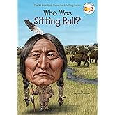 Who Was Sitting Bull?