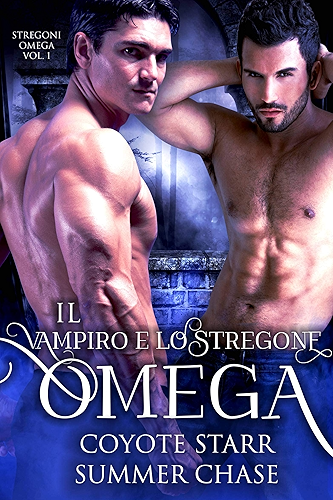 Download Il Vampiro e lo Stregone Omega (Stregoni Omega Vol. 1) (Italian Edition) PDF