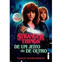 Stranger things: De um jeito ou de outro: Volume 4 | Amazon.com.br