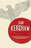 The Nazi Dictatorship: Problems and Perspectives of
