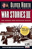 War Stories III: The Heroes Who Defeated Hitler (with DVD)