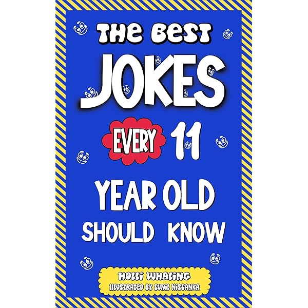 The Best Jokes for 7 Year Olds: Funny Jokes for Kids | Hilarious