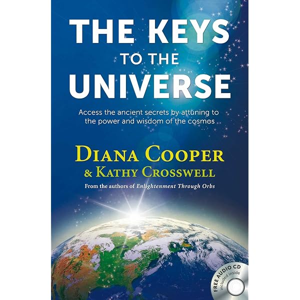 The Keys to the Universe Cards: Cooper, Diana, Crosswell, Kathy