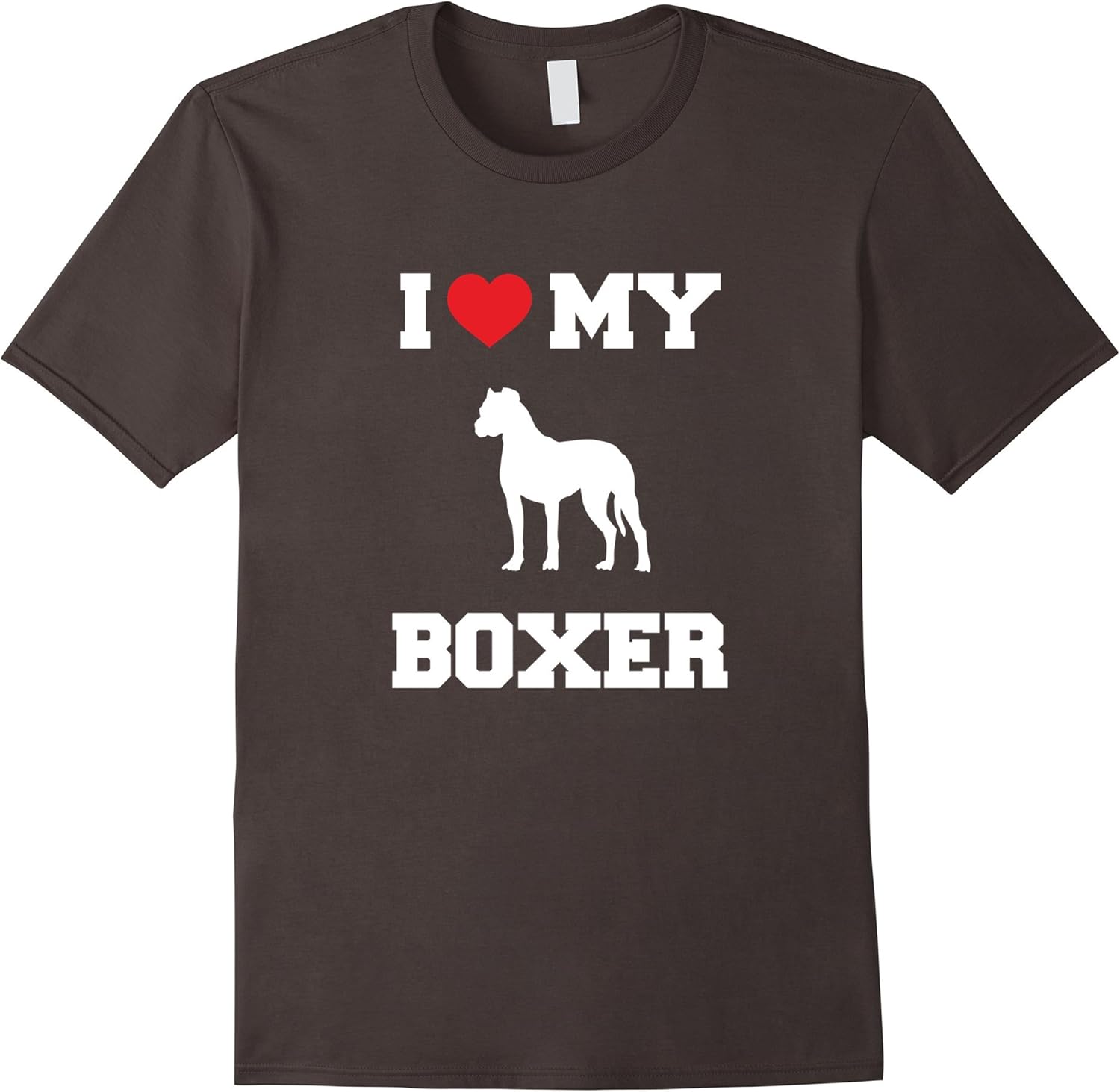 I Love My Boxer Dog T Shirt Clothing
