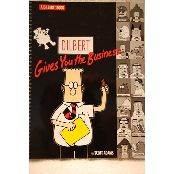 Dilbert Gives You the Business: Adams, Scott: 9780740740718