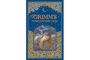 Grimm's Complete Fairy Tales (Barnes & Noble Omnibus Leatherbound Classics) (Barnes & Noble Leatherbound Classic Collection)