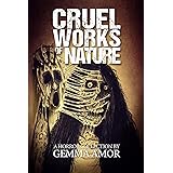 Cruel Works of Nature: 11 Illustrated Horror Novellas