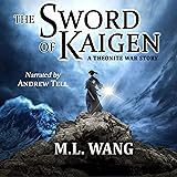 The Sword of Kaigen: A Theonite War Story