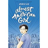 Almost American Girl: A Graphic Memoir