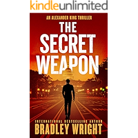 The Secret Weapon (Alexander King Book 1) book cover The Secret Weapon (Alexander King Book 1) book cover