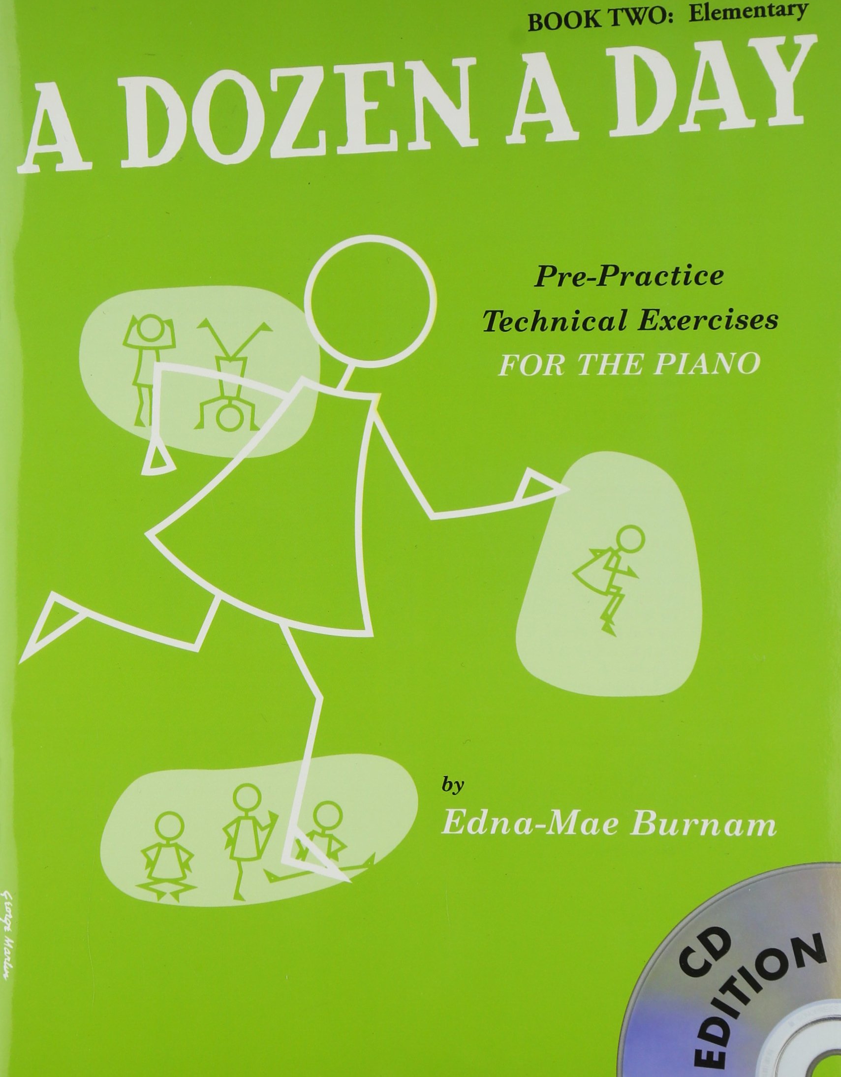 A Dozen a Day: Book 2 Elementary | Easy Piano Technique Studies with CD | Elementary Practice Exercises for Students, Teachers and Young Learners | Build Strength Skills for Faster Progress