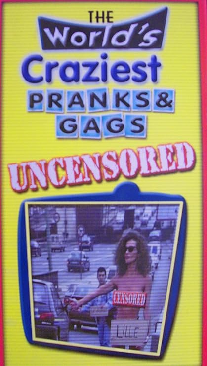 Amazon Com The World S Craziest Pranks Gags Uncensored Vhs Tape By Movie Toys Games