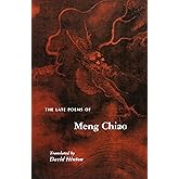 The Late Poems of Meng Chiao
