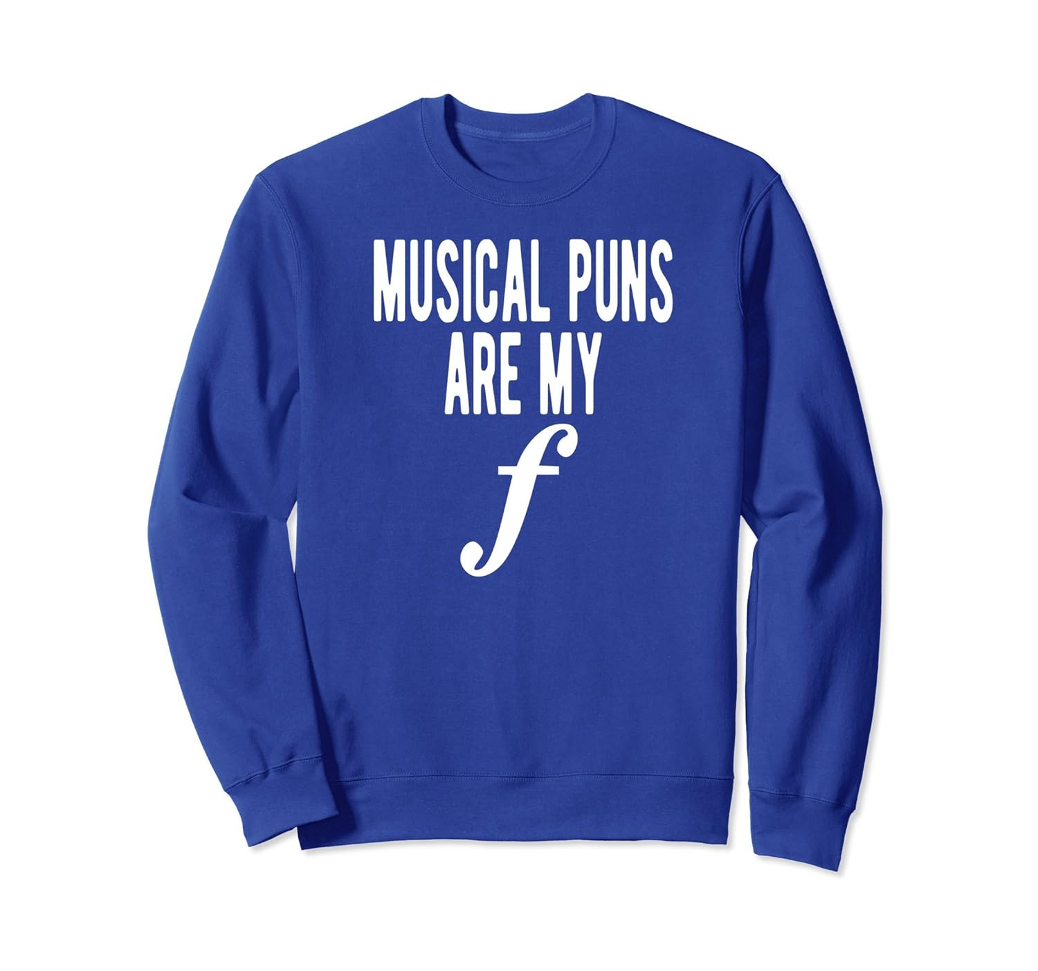 Musical Puns Are My Forte Band Instrument Fun Music T-Shirt-anz