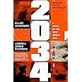 2034: A Novel of the Next World War