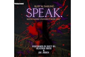 Speak: Rayne-Moore University, Book One