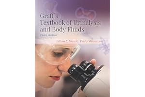 Graff's Textbook of Urinalysis and Body Fluids