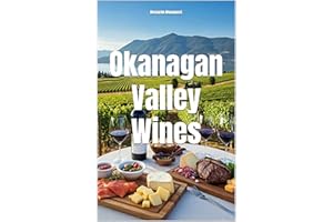 Okanagan Valley Wines (Wines of the World)