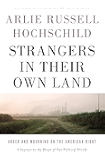 Strangers in Their Own Land: Anger and Mourning on the American Right