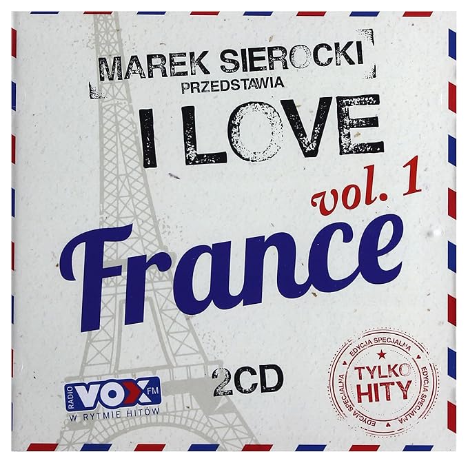 marek sierocki przedstawia i love france